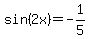 sin%282x%29=-1%2F5