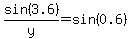 sin%283.6%29%2Fy=sin%280.6%29