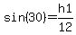 sin%2830%29+=+h1%2F12