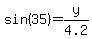 sin%2835%29=y%2F4.2