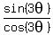 sin%283theta%29%2Fcos%283theta%29