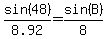 sin%2848%29%2F8.92=sin%28B%29%2F8
