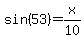 sin%2853%29=x%2F10