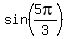 sin%285pi%2F3%29