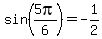 sin%285pi%2F6%29=-1%2F2