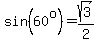 sin%2860%5Eo%29=sqrt%283%29%2F2