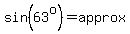 sin%2863%5Eo%29=approx.