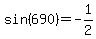 sin%28690%29+=+-1%2F2