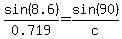 sin%288.6%29%2F0.719=sin%2890%29%2Fc