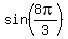 sin%288pi%2F3%29