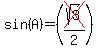 sin%28A%29=%28cross%28sqrt%283%29%29%2F2%29