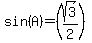 sin%28A%29=%28sqrt%283%29%2F2%29