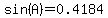 sin%28A%29=0.4184