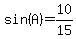 sin%28A%29=10%2F15