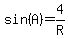 sin%28A%29=4%2FR