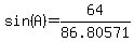 sin%28A%29=64%2F86.80571