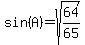 sin%28A%29=sqrt%2864%2F65%29