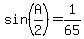 sin%28A%2F2%29=+1%2F65