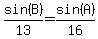 sin%28B%29%2F13=sin%28A%29%2F16