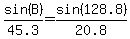sin%28B%29%2F45.3=sin%28128.8%29%2F20.8