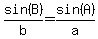 sin%28B%29%2Fb=sin%28A%29%2Fa