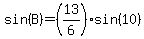 sin%28B%29=%2813%2F6%29sin%2810%29