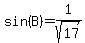 sin%28B%29=1%2Fsqrt%2817%29