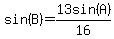 sin%28B%29=13sin%28A%29%2F16