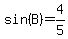 sin%28B%29=4%2F5