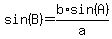 sin%28B%29=b%2Fa%2Asin%28A%29