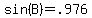 sin%28B%29+=+.976