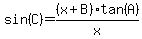 sin%28C%29=%28x%2BB%29tan%28A%29%2Fx