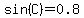 sin%28C%29=0.8