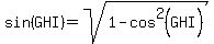 sin%28GHI%29=sqrt%281-cos%5E2%28GHI%29%29