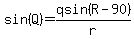 sin%28Q%29+=+qsin%28R-90%29%2Fr
