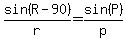 sin%28R-90%29%2Fr+=+sin%28P%29%2Fp%29