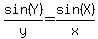 sin%28Y%29%2Fy=sin%28X%29%2Fx