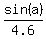 sin%28a%29%2F4.6