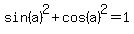 sin%28a%29%5E2%2Bcos%28a%29%5E2=1