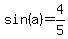 sin%28a%29+=+4%2F5