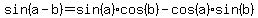sin%28a-b%29=sin%28a%29cos%28b%29-cos%28a%29sin%28b%29