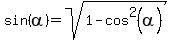 sin%28alpha%29=sqrt%281-cos%5E2%28alpha%29%29