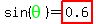 sin%28green%28theta%29%29=highlight%280.6%29
