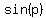 sin%28p%29