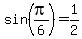 sin%28pi%2F6%29+=+1%2F2