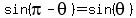 sin%28pi-theta%29=sin%28theta%29
