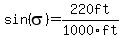 sin%28sigma%29=220ft%2F1000ft
