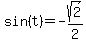 sin%28t%29+=+-sqrt%282%29%2F2