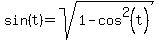 sin%28t%29+=+sqrt%281+-+cos%5E2%28t%29%29