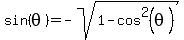sin%28theta%29=+-sqrt%281-cos%5E2%28theta%29%29